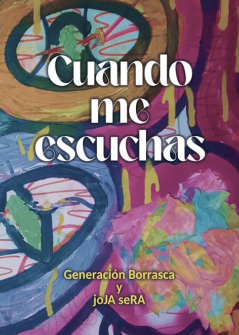 CUANDO ME ESCUCHAS | 9791370466497 | BORRASCA, GENERACIÓN / SERA, JOJA