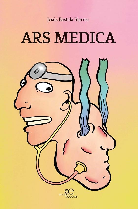 ARS MEDICA | 9791220101837 | BASTIDA IÑARREA, JESÚS