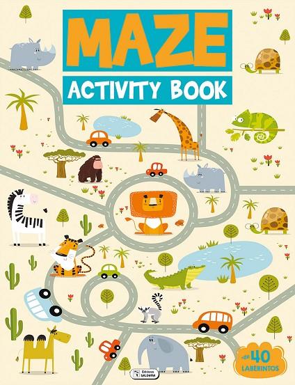 MAZE ACTIVITY BOOK Nº 1 | 9788411510561