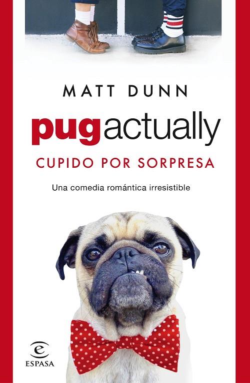 PUG, ACTUALLY | 9788467063431 | DUNN, MATT