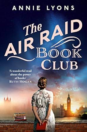 AIR RAID BOOK CLUB, THE | 9781035401062 | LYONS, ANNIE