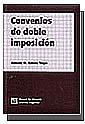 CONVENIOS DE DOBLE IMPOSICIÓN | 9788484427902 | CUBERO TRUYO, ANTONIO