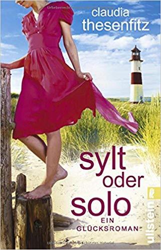 SYLT ODER SOLO | 9783548289588 | THESENFITZ, CLAUDIA