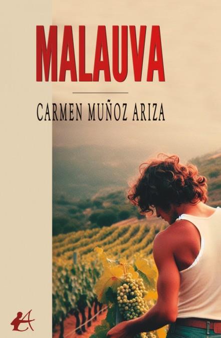 MALAUVA | 9788410082601 | MUÑOZ ARIZA, CARMEN