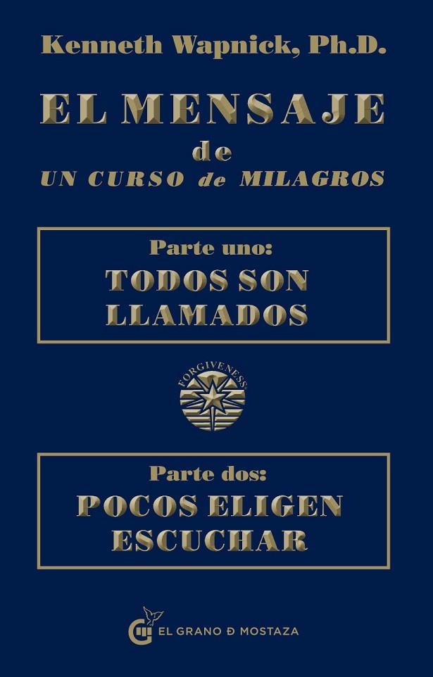 MENSAJE DE UN CURSO DE MILAGROS | 9788494134944 | WAPNICK, KENNETH