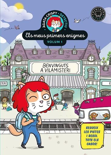 ÀGATA CRISPY, DETECTIU. ELS MEUS PRIMERS ENIGMES VOL. 01. BENVINGUTS A VILAMISTERI | 9788410323766 | MARTIN, PAUL