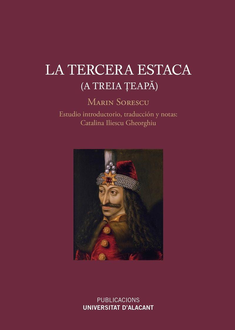 TERCERA ESTACA (A TREIA TEAPA), LA | 9788497175555 | SORESCU, MARIN
