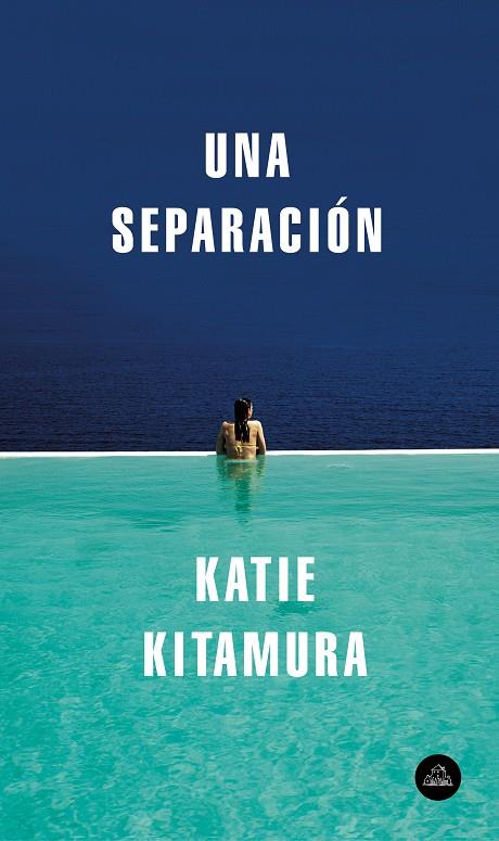 SEPARACIÓN, UNA | 9788439734789 | KITAMURA, KATIE