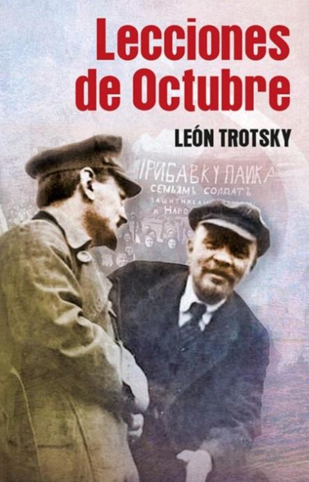 LECCIONES DE OCTUBRE | 9788416285884 | TROTSKY, LEON