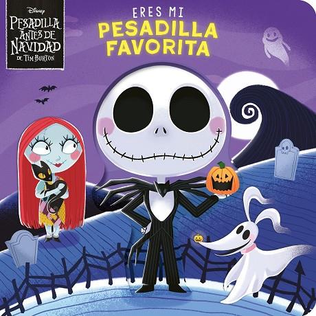 ERES MI PESADILLA FAVORITA. LIBRO DE CARTÓN CON TROQUELES | 9791387901134 | DISNEY / BARANOWSKI, GRACE