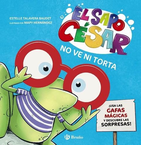 SAPO CÉSAR NO VE NI TORTA, EL | 9788469646342 | TALAVERA BAUDET, ESTELLE