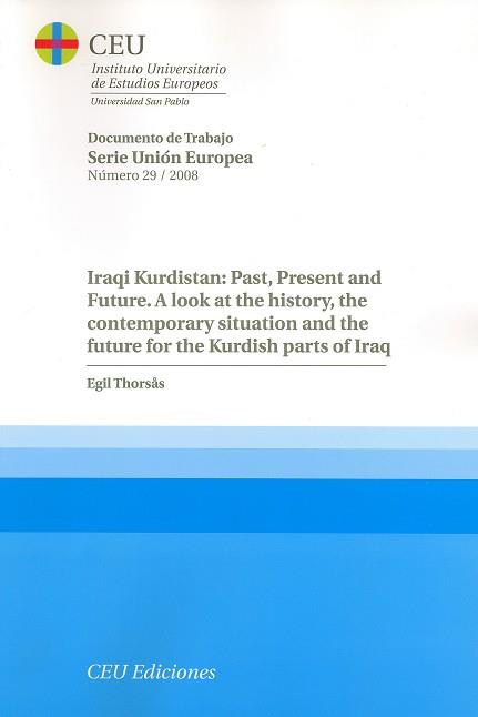 IRAQI KURDISTAN : PAST, PRESENT AND FUTURE | 9788496860902 | THORSAS, EGIL