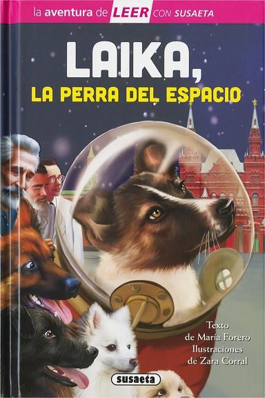 LAIKA, LA PERRA DEL ESPACIO | 9788410845930 | FORERO, MARIA