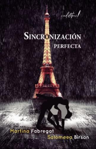 SINCRONIZACIÓN PERFECTA | 9788412563337 | BIRSÁN, SALOMEA / FABREGAT BIRSÁN, MARTINA