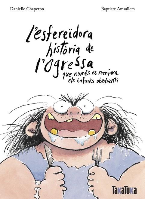 ESFEREÏDORA HISTÒRIA DE L'OGRESSA | 9788418821806 | CHAPERON, DANIELLE