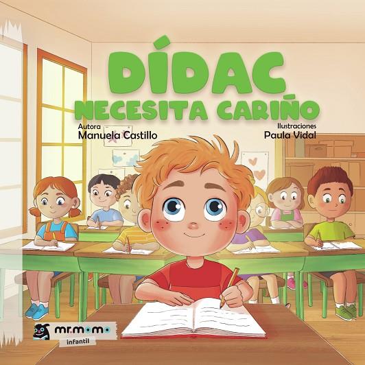 DÍDAC NECESITA CARIÑO | 9788410372030 | CASTILLO, MANUELA