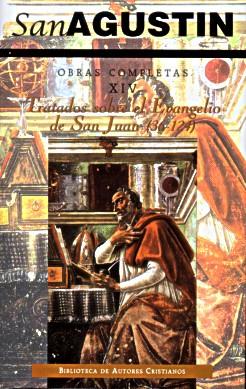 OBRAS COMPLETAS DE SAN AGUSTÍN. XIV: TRATADOS SOBRE EL EVANGELIO DE SAN JUAN (2.ª): 36-124 | 9788422014041 | AGUSTÍN, SANTO, OBISPO DE HIPONA