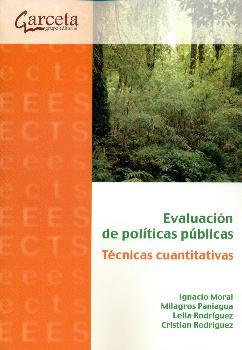 EVALUACIÓN DE POLITICAS PÚBLICAS | 9788416228553 | MORAL ARCE, IGNACIO/PANIAGUA SAN MARTÍN, MILAGROS/RODRÍGUEZ, LEILA/RODRÍGUEZ, CRISTIAN