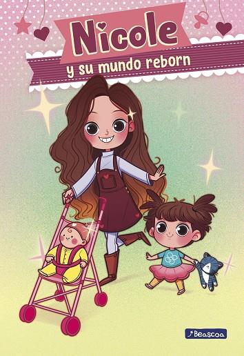 NICOLE Y SU MUNDO REBORN 01. NICOLE Y SU MUNDO REBORN | 9788448855826 | REYES, NICOLE