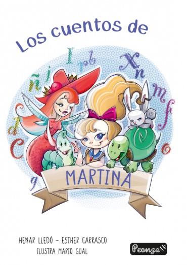 CUENTOS DE MARTINA, LOS | 9788412397512 | LLEDO PUERTAS, HENAR MARIA / CARRASCO RECH