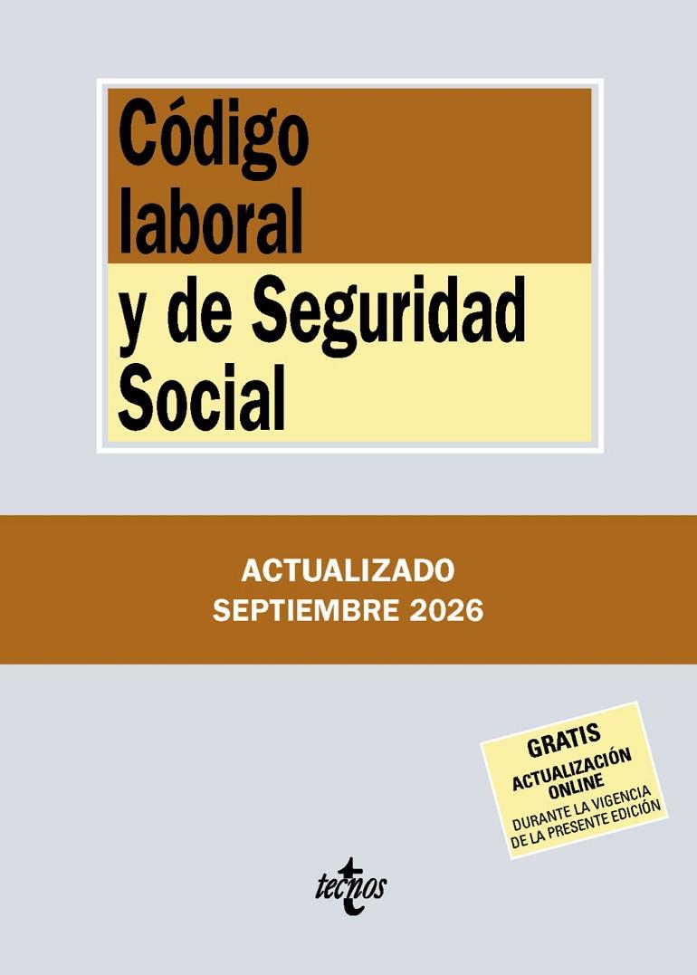 CÓDIGO LABORAL Y DE SEGURIDAD SOCIAL (ED. SEPTIEMBRE 2026) | 9788430994540 | EDITORIAL TECNOS