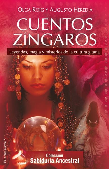 CUENTOS ZÍNGAROS | 9788496112100 | ROIG RIBAS, OLGA / HEREDIA HEREDIA, AUGUSTO