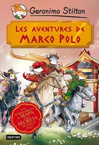 AVENTURES DE MARCO POLO, LES | 9788490573846 | STILTON, GERONIMO