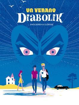 VERANO DIABOLIK, UN | 9788467930955 | SMOLDEREN / CLERISSE