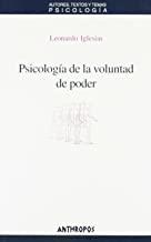 PSICOLOGIA DE LA VOLUNTAD DE PODER | 9788476586723 | IGLESIAS, LEONARDO
