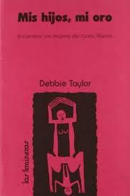 MIS HIJOS MI ORO | 9788487715556 | TAYLOR, DEBBIE