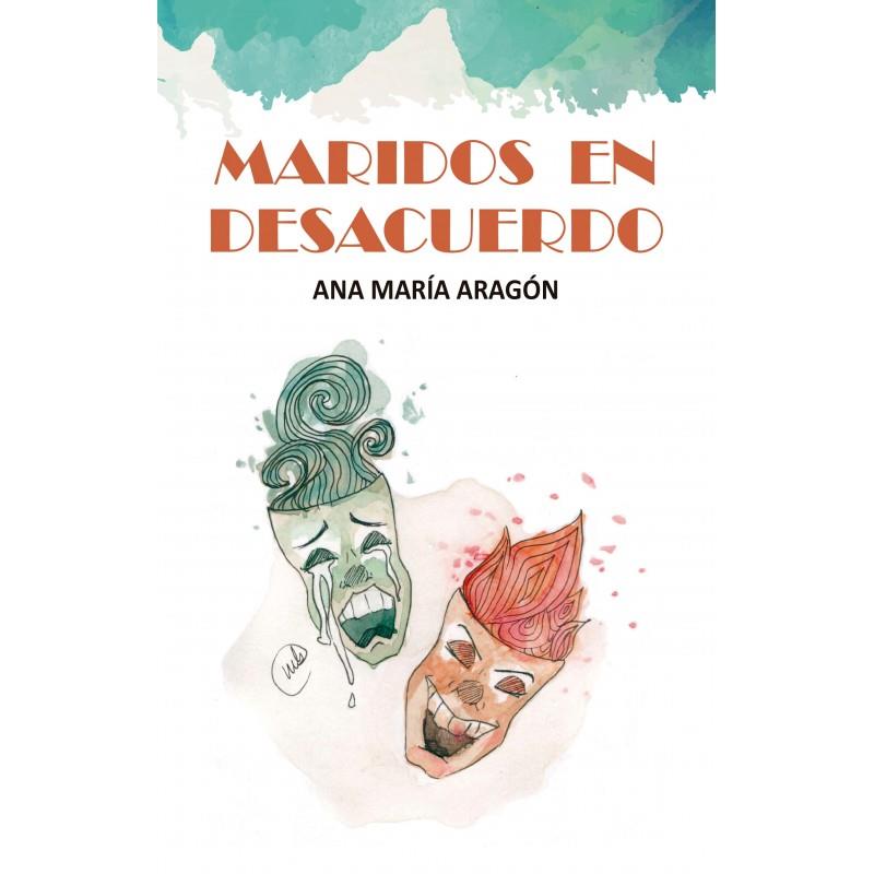 MARIDOS EN DESACUERDO | 9788416822164 | ARAGÓN ESPESO, ANA MARÍA