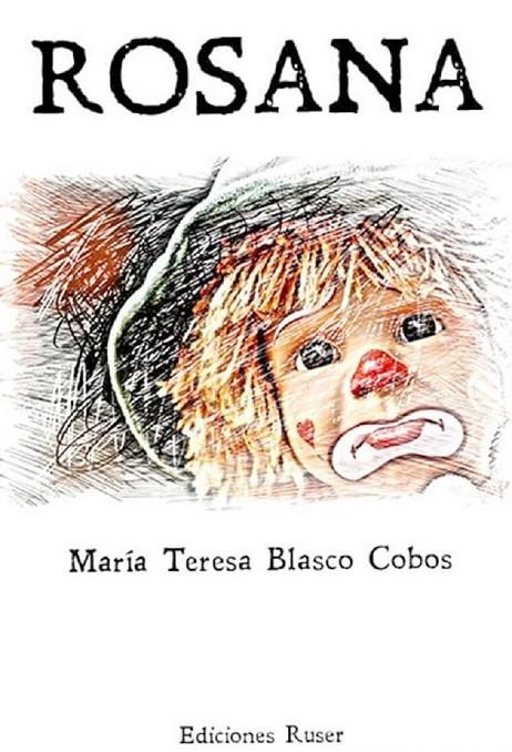 ROSANA | 9788412168150 | BLASCO COBOS, MARÍA TERESA