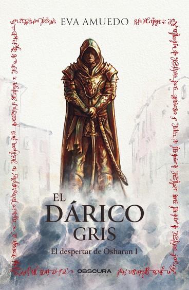 DÁRICO GRIS, EL (EL DESPERTAR DE OSHARAN 1) | 9788412382785 | AMUEDO, EVA