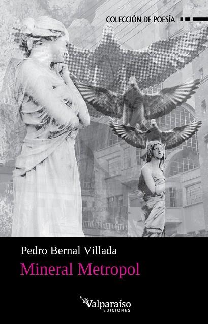 MINERAL METROPOL | 9791388007873 | BERNAL VILLADA, PEDRO