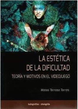 ESTÉTICA DE LA DIFICULTAD, LA | 9788412524413 | TERRASA TORRES, MATEO