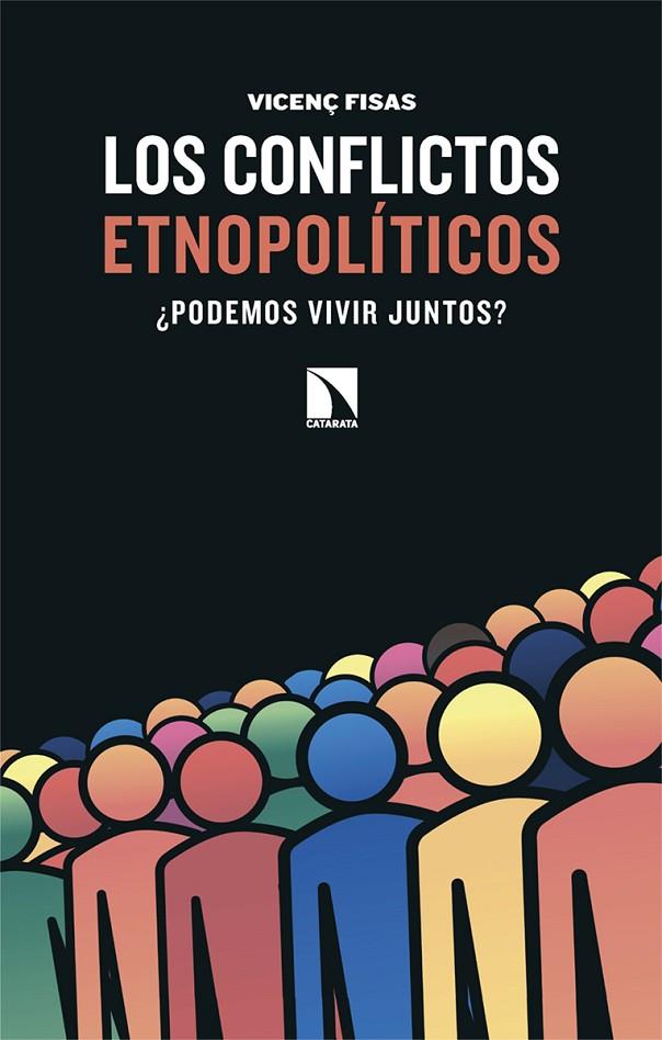 CONFLICTOS ETNOPOLÍTICOS, LOS | 9788410674141 | FISAS ARMENGOL, VICENÇ