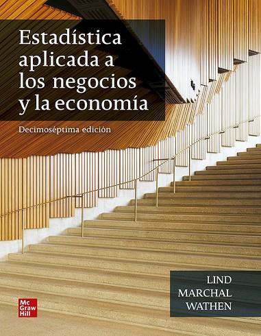 ESTADÍSTICA APLICADA A NEGOCIOS Y LA ECONOMIA | 9781456272159 | LIND, DOUGLAS / MARCHA, WILLIAM, G. / WATHEN, SAMUEL A.