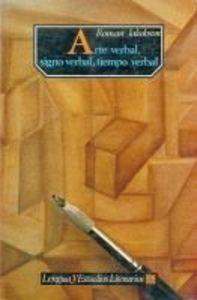 ARTE VERBAL, SIGNO VERBAL, TIEMPO VERBAL | 9789681637064 | JAKOBSON, ROMAN