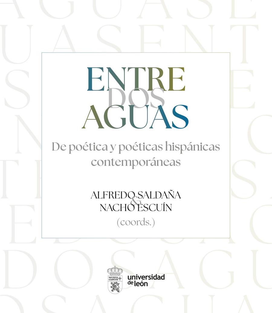 ENTRE DOS AGUAS. DE POÉTICA Y POÉTICAS HISPÁNICAS CONTEMPORÁNEAS | 9791387583378