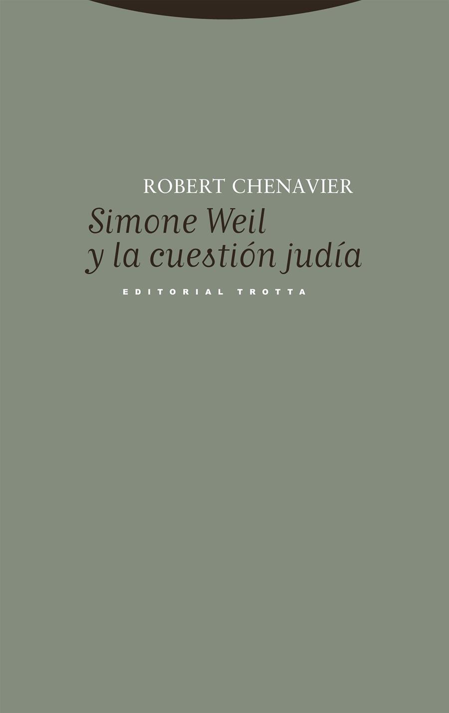 SIMONE WEIL Y LA CUESTIÓN JUDÍA | 9788413642536 | SABATE, VICTOR
