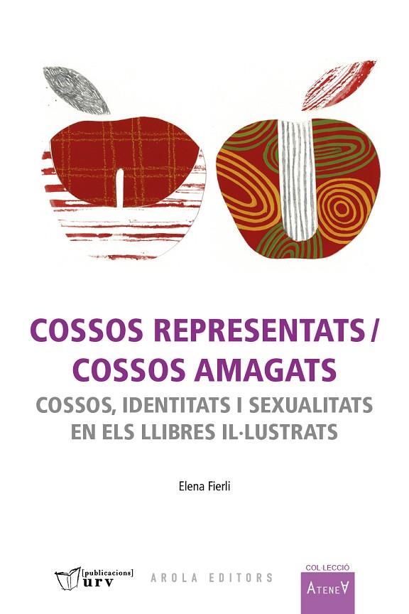 COSSOS REPRESENTATS / COSSOS AMAGATS | 9788413652603 | FIERLI, ELENA