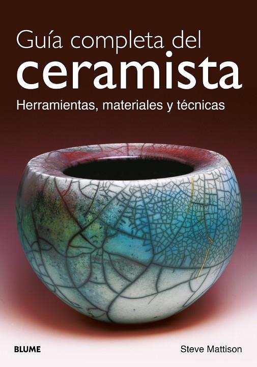 GUÍA COMPLETA DEL CERAMISTA (ED. 2026) | 9791388023156 | MATTISON, STEVE