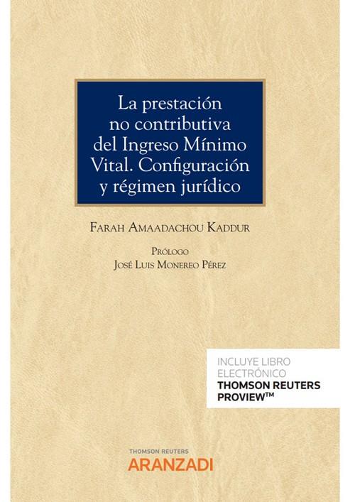 PRESTACIÓN NO CONTRIBUTIVA DEL INGRESO MÍNIMO VITAL, LA | 9788411251242 | AMAADACHOU KADDUR, FARAH