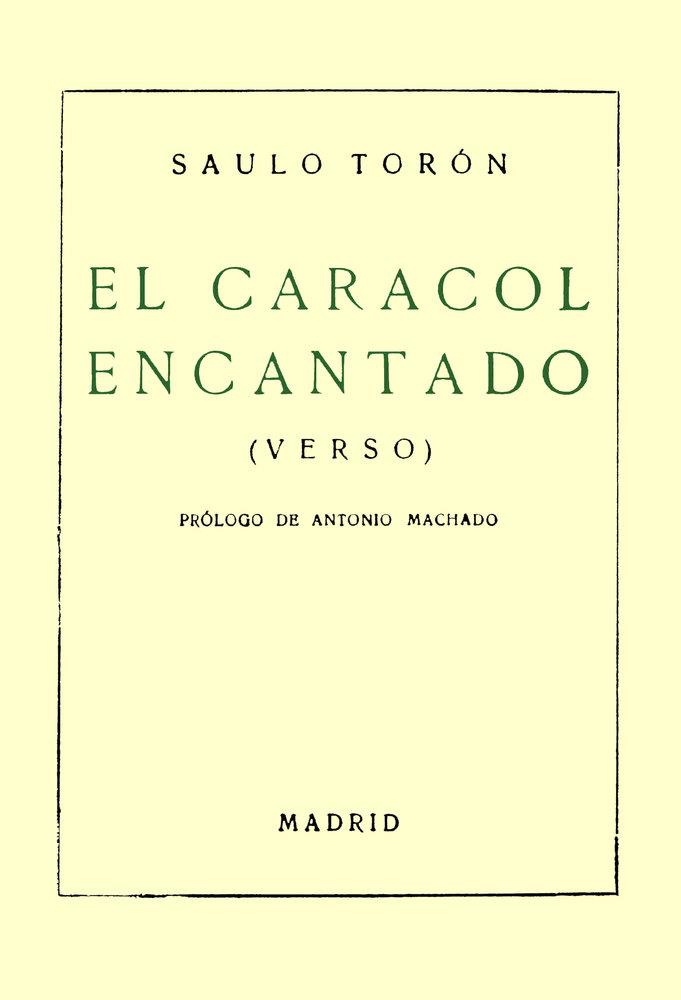 CARACOL ENCANTADO, EL | 9788413531908 | TORON, SAULO