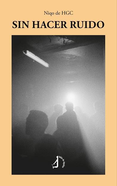SIN HACER RUIDO | 9788410240551 | DE HGC, NIQO
