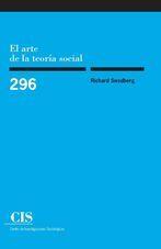 ARTE DE LA TEORÍA SOCIAL, EL | 9788474766974 | SWEDBERG, RICHARD