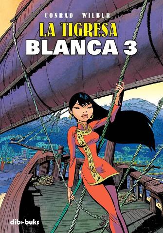 TIGRESA BLANCA 03, LA | 9788492902033 | WILBUR, CONRAD