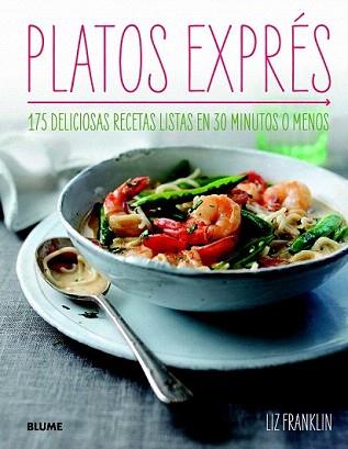 PLATOS EXPRÉS | 9788415317296 | FRANKLIN, LIZ