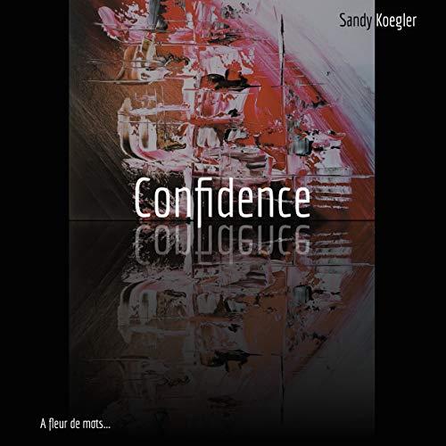 CONFIDENCE | 9782322224326 | KOEGLER, SANDY
