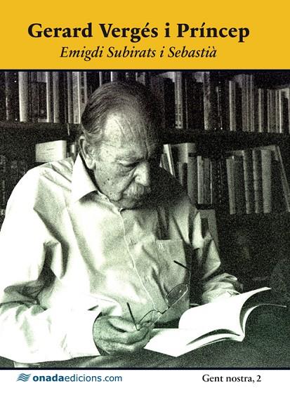 GERARD VERGÉS I PRÍNCEP: RESUM BIOGRÀFIC | 9788415221647 | SUBIRATS I SEBASTIÀ, EMIGDI